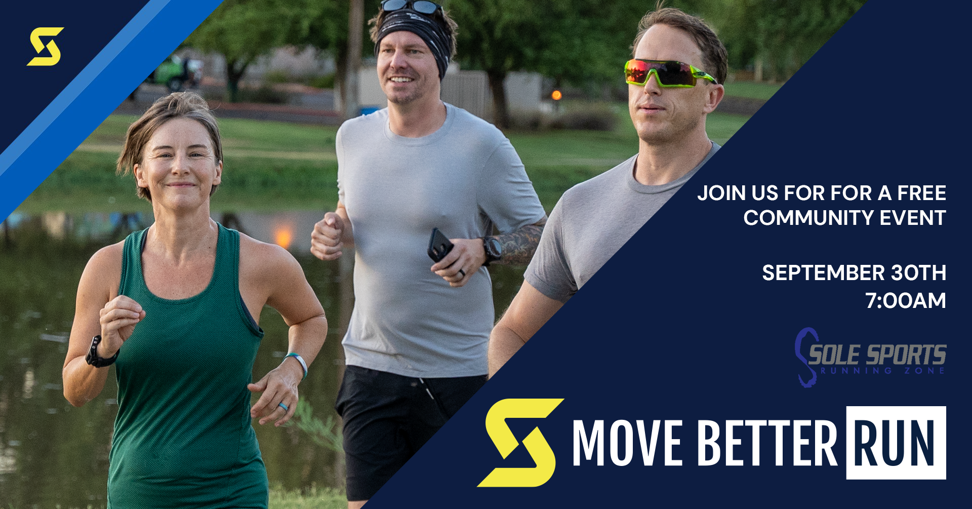 Free community event September 30th at 7am. Move Better Run sponsored by Sole Sports.