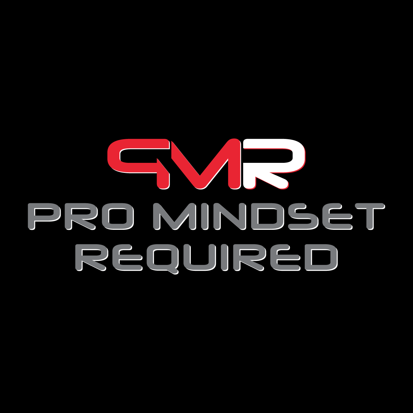 Pro Mindset Required